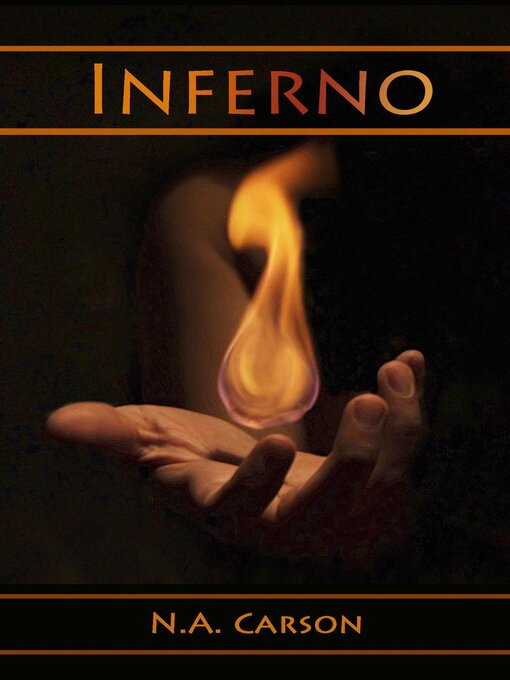 Title details for Inferno by N.A. Carson - Available